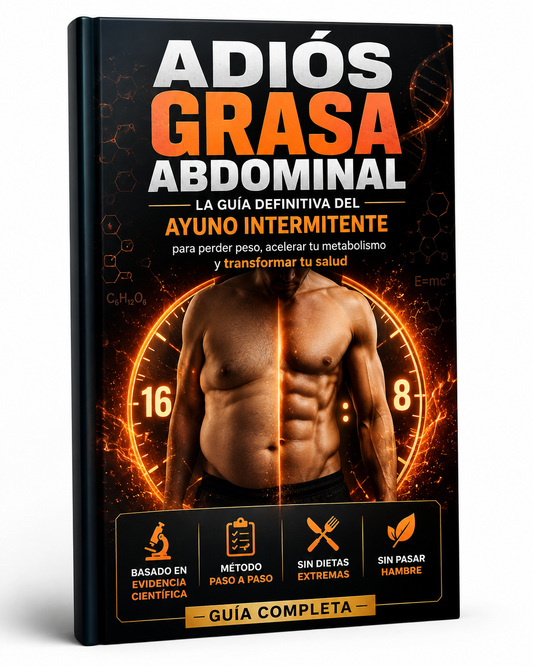Adiós grasa abdominal | Guia Ayuno Intermitente